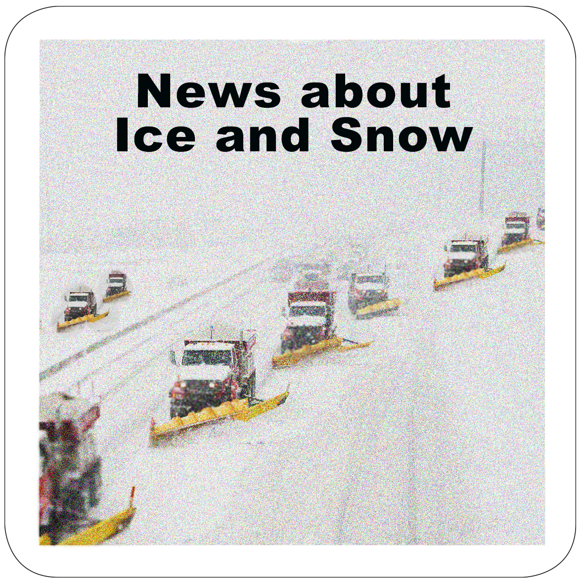 News about Ice and Snow
